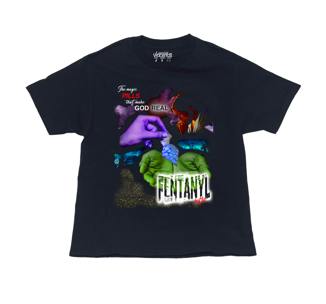 FENTANYL KILLS T-SHIRT
